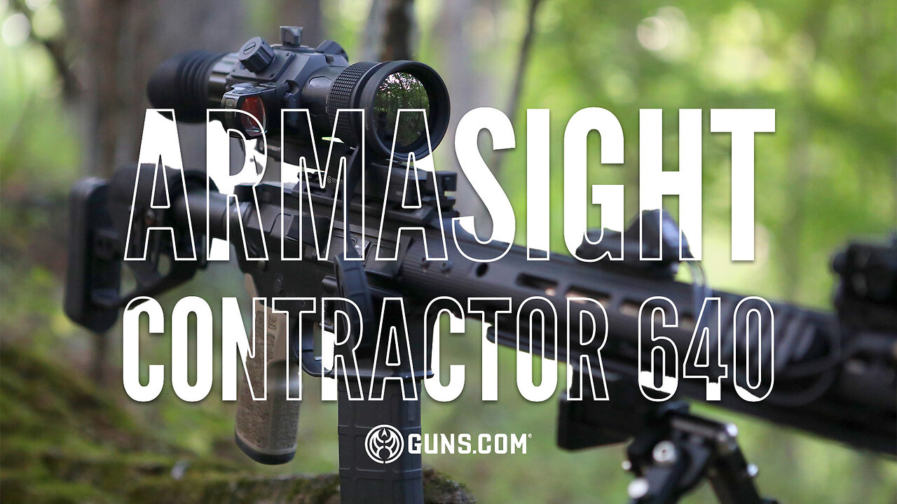 Armasight's Contractor 640 is at the Top of the Thermal Weapon Sight Game