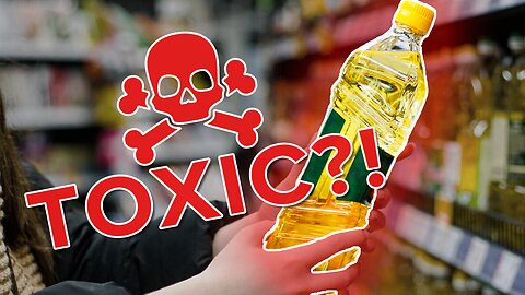Why you have toxic levels of 'Seed Oil'! It's not What you've been told.