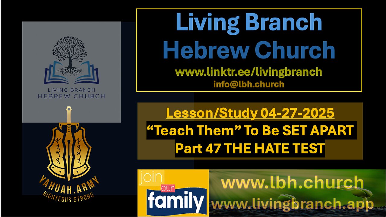04-27-2025 "Teach Them" To Be SET APART Part 47 The Hate Test