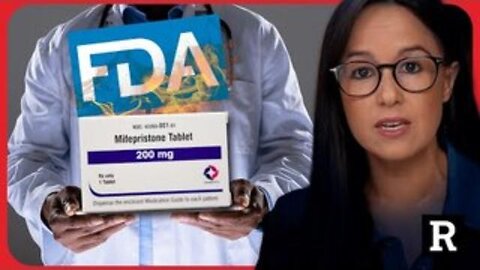 The FDA LIED! New Study Reveals the Abortion Pill is FAR More Dangerous Than They Admit