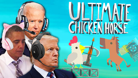 Presidents Play Ultimate Chicken Horse