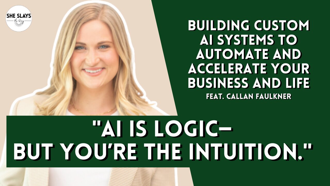 Building Custom AI Systems to Automate and Accelerate Your Business and Life feat. Callan Faulkner