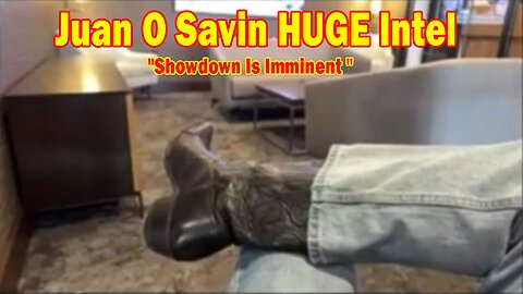 Juan O Savin & Meri Crouley HUGE Intel 05.15.25: "Showdown Is Imminent"