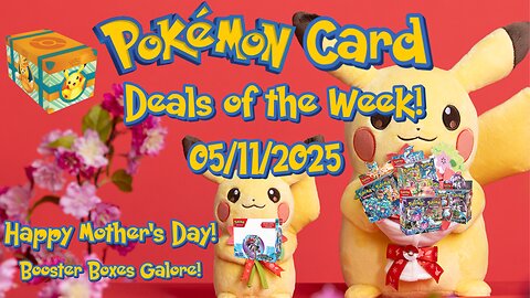 Best Pokemon Card Deals of the Week 05/11/2025