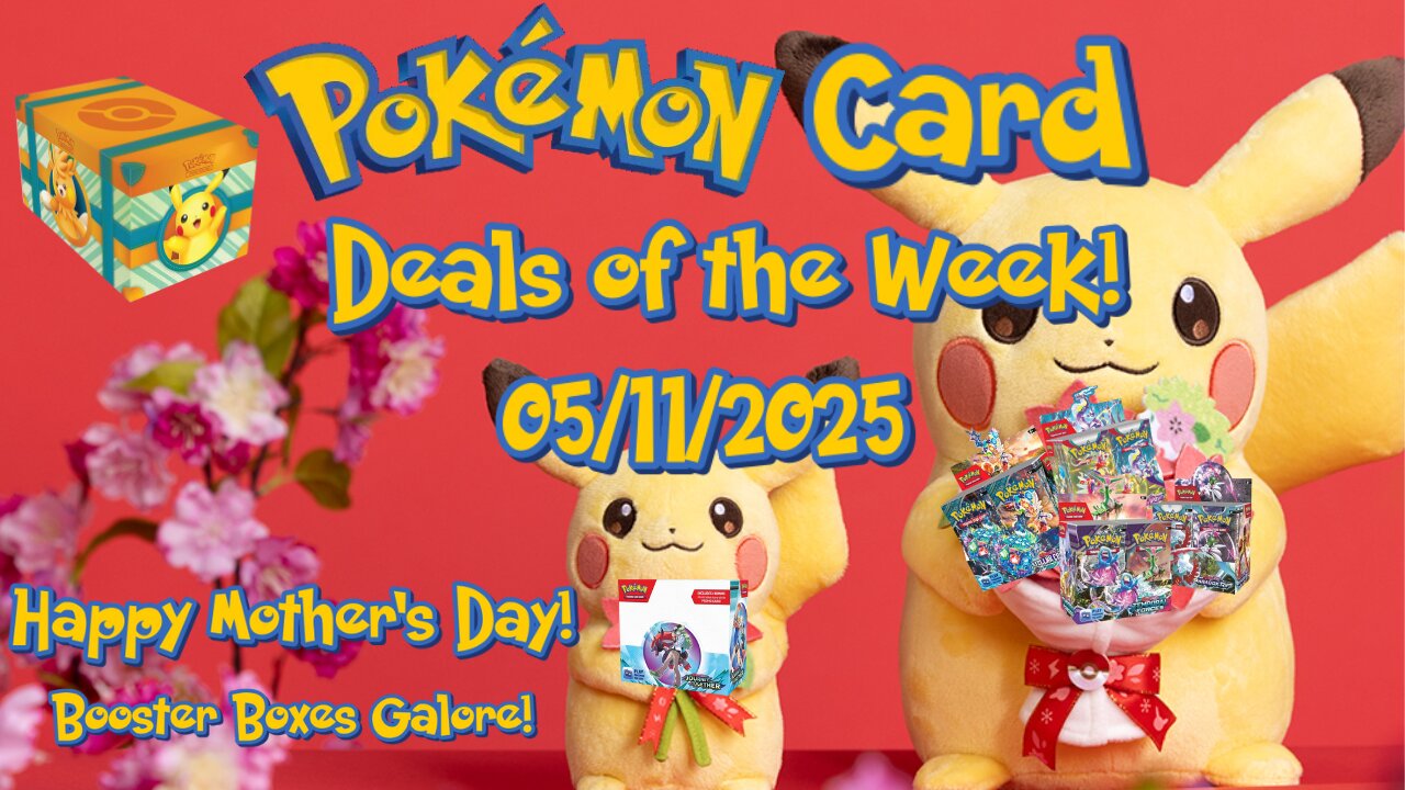 Best Pokemon Card Deals of the Week 05/11/2025