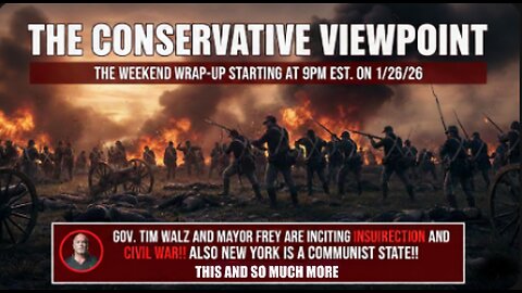 IT'S THE WEEKEND WRAP-UP ON THE CONSERVATIVE VIEWPOINT TONIGHT AT 9PM EST.