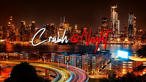 Crash at Night™