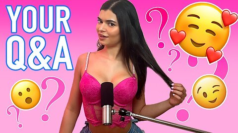 ANSWERING ALL OF YOUR QUESTIONS 