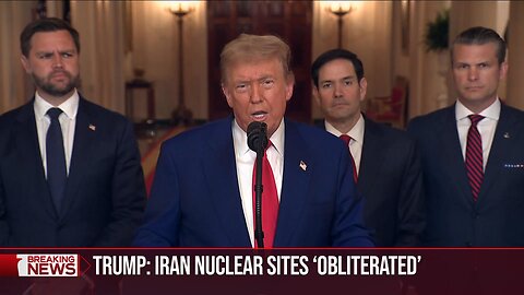 Trump : Iran Nuclear Facilities "Obliterated"