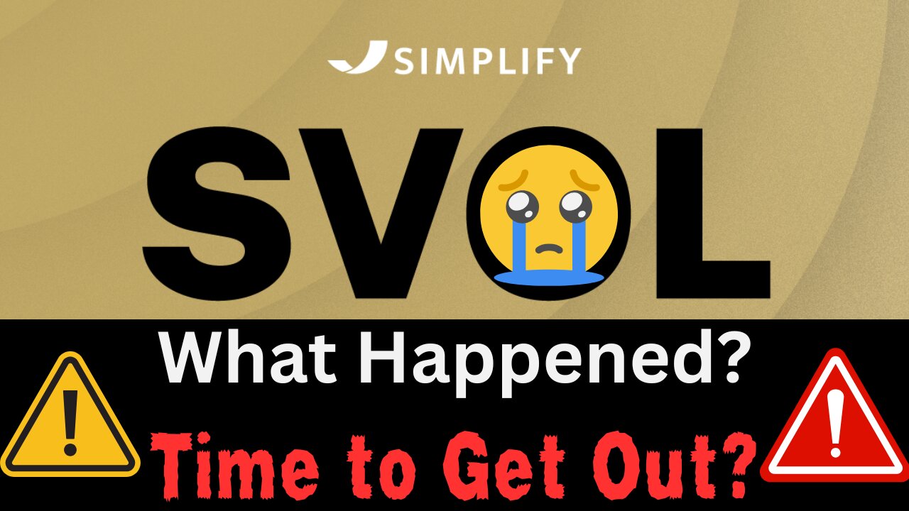 SVOL: What Happened? Time to GET OUT?
