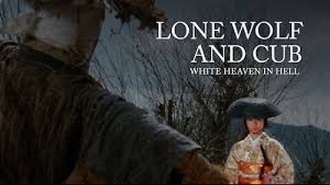 Lone Wolf and Cub: White Heaven in Hell 18 1974