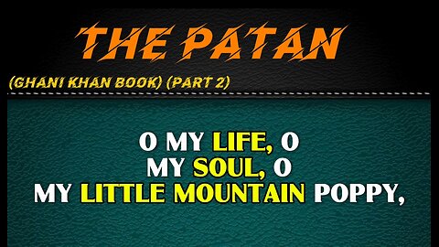 The patan ghani khan baba English poetry part 2