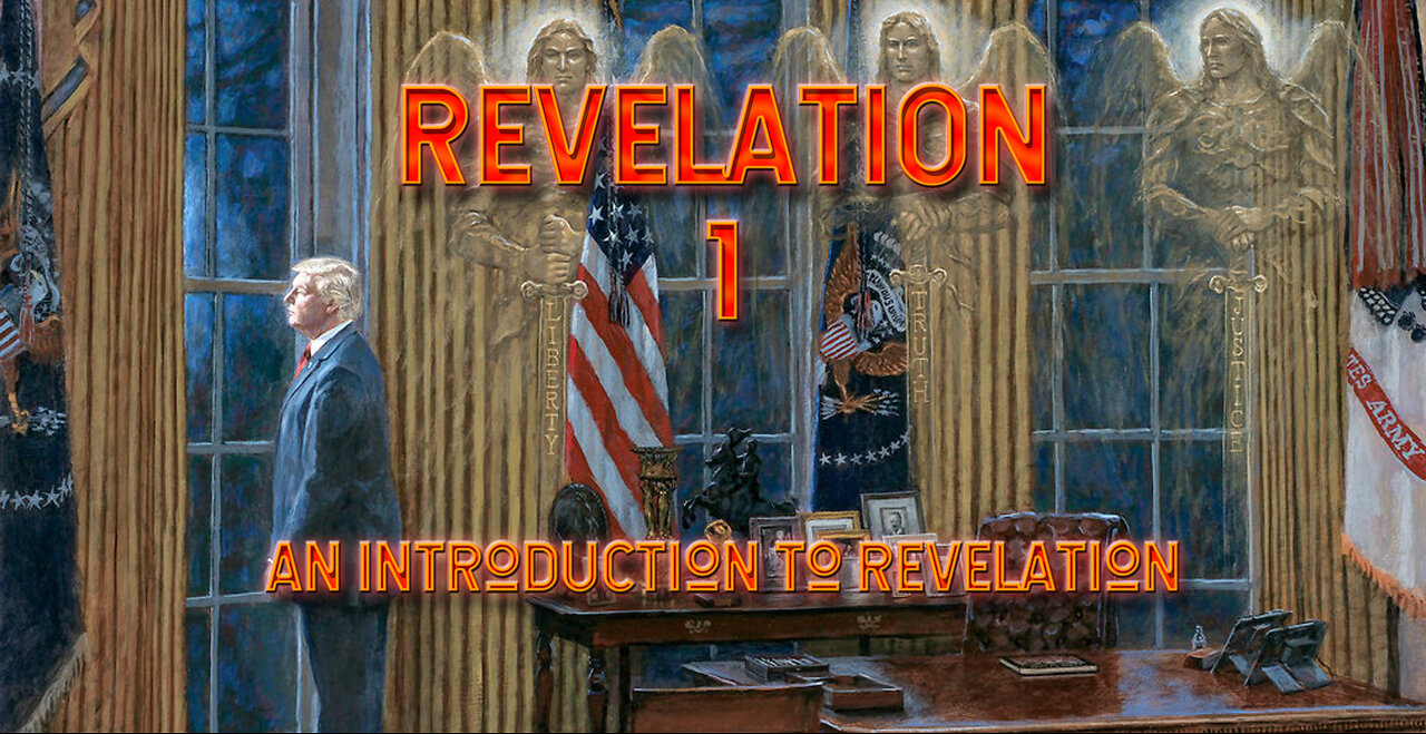 Revelation 1 - An Introduction to Revelation