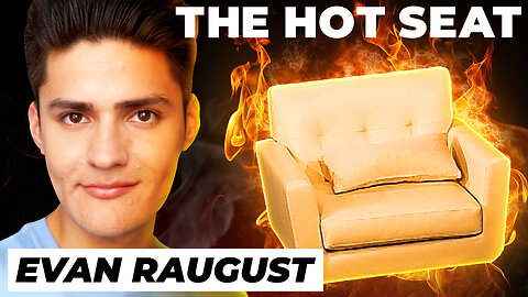 🔥 THE HOT SEAT with Evan Raugust!