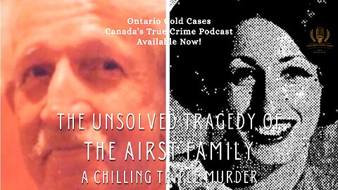 The Unsolved Tragedy of the Airst Family