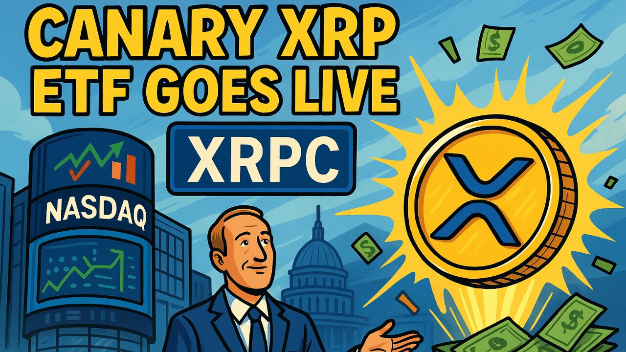 Canary XRP ETF Goes Live on Nasdaq — Ticker XRPC