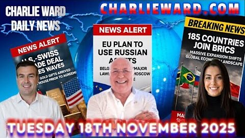 DAILY NEWS WITH CHARLIE WARD & PAUL BROOKER TUESDAY 18TH NOVEMBER 2025