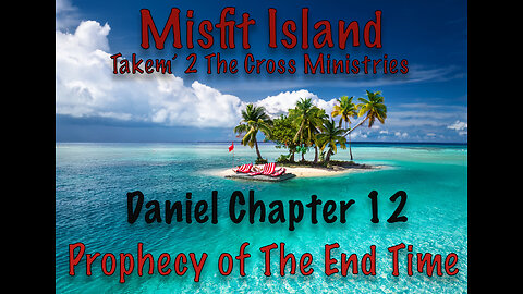 The Consummation of All Things. And There Shall Be a Time of Trouble Such as Never Was Since. Are...