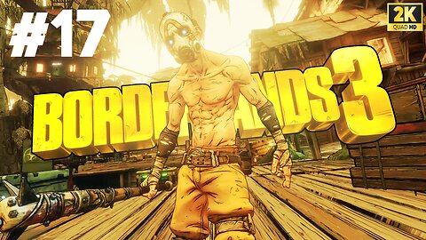 Borderlands 3 - Part 17
