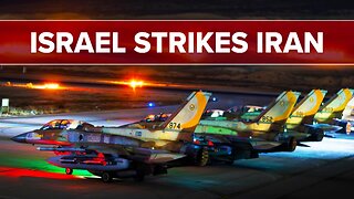 Israel Strikes Iranian Nuclear Sites - 6/13/25