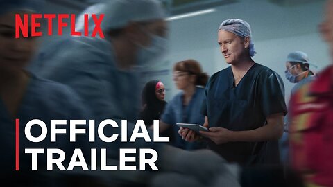 Critical_ Between Life and Death | Official Trailer | Netflix