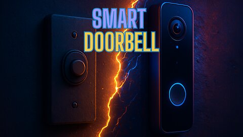 NEW SMART DOORBELLS THAT REDEFINE HOME SECURITY!