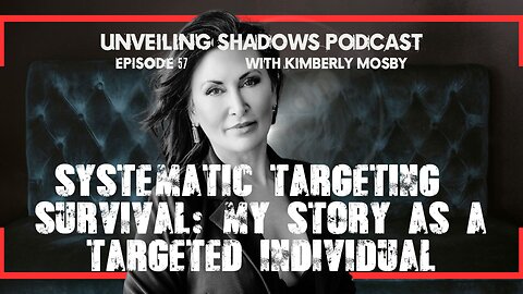 Sovereignty & Control: Kimberly Exposes Legal Identity Traps | Unveiling Shadows EP 56