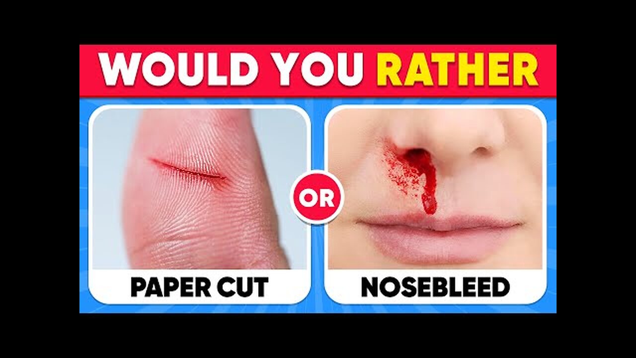 Would You Rather... EXTREME Edition 🤔❓✅ 100 HARDEST Choices Ever!