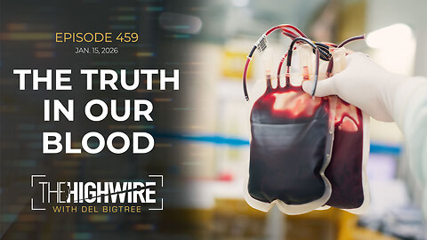 Episode 459: THE TRUTH IN OUR BLOOD