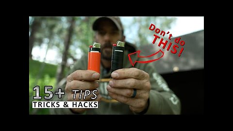 15+ Camping & Bushcraft Tips, Tricks, and HACKS!