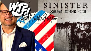 NEW SINISTER SHITE- RIGHT UNDER OUR NOSES! This Could Be A Real Problem!