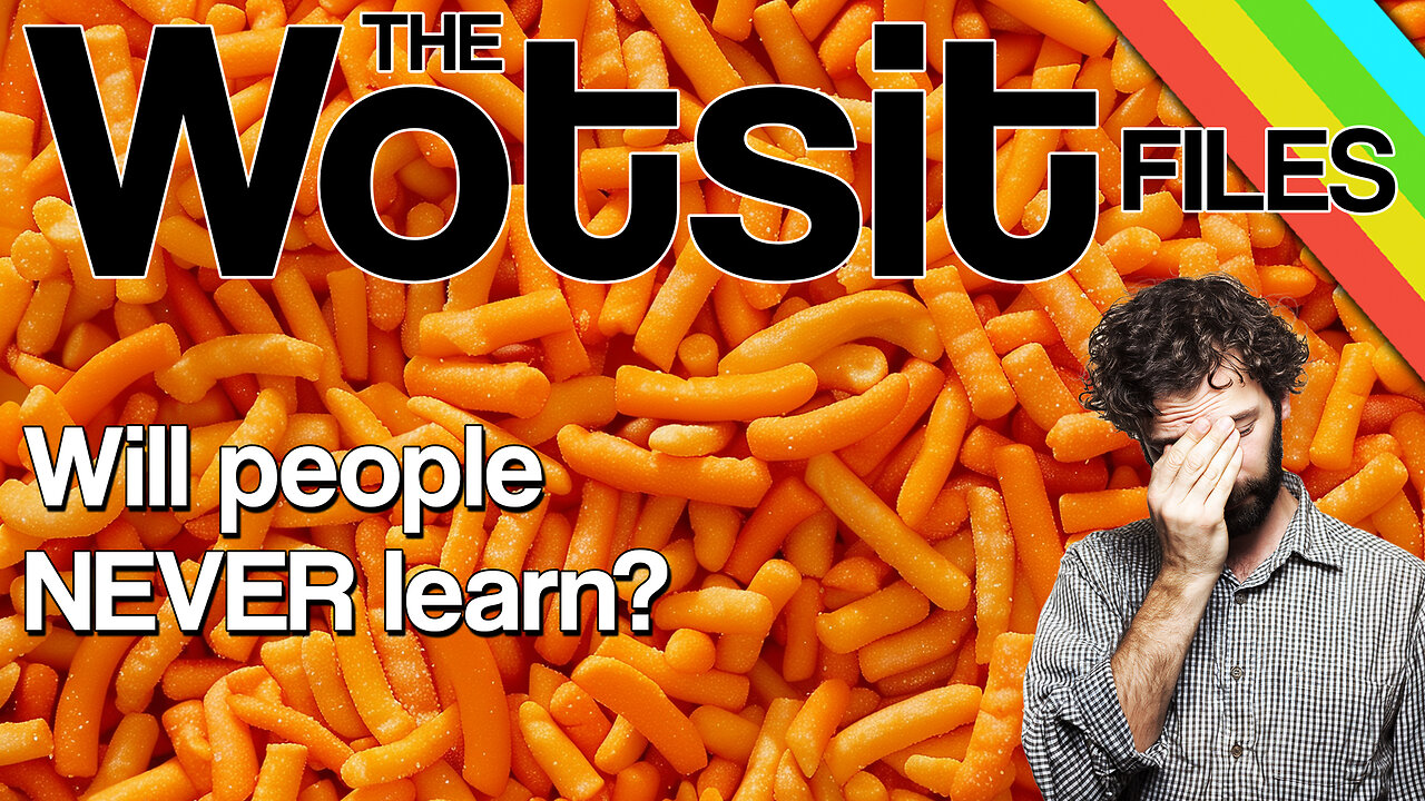 FUNKYSPECTRUM - The Wotsit: Will people NEVER learn?