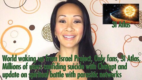 Nyla Nguyen: 3I Atlas, Millions of users confiding suicide with Chatgpt