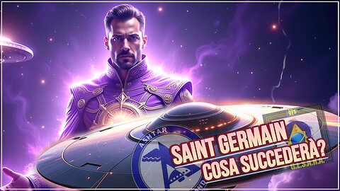 🟣🟣🟣SAINT GERMAIN: COSA SUCCEDERÀ.