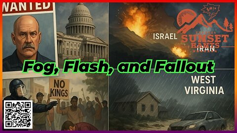 Fog, Flash, and Fallout --- Tonight on Sunset Rants!