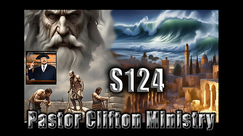 S124 Pastor Clifton Explains Cataclysm 13 & Yahweh Slavery Instructions