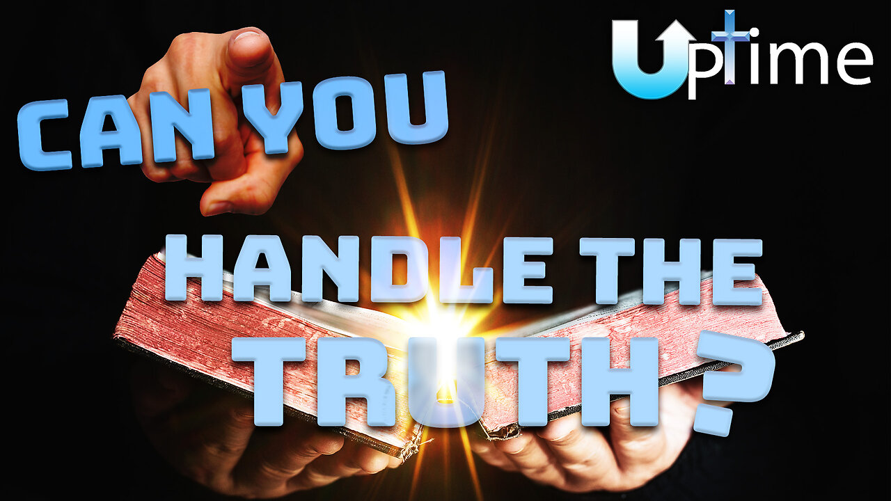 Can You 🫵 Handle the Truth?