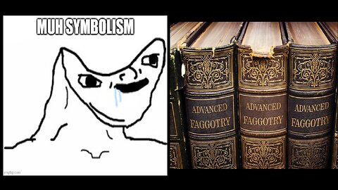 New Age Dumpster Dive - 4 - muh symbolism: teleology, theodicy and why symbolism is fake and gay!