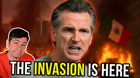 Why Is California’s Governor DEFENDING Illegal Immigrant Riots?