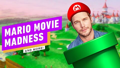 Mario Movie Casting, Marvel's Spider-man 2, and More! _ IGN The Weekly Fix