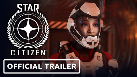 Star Citizen - Official Alpha 3.23： Adventure Beckons Trailer-xWrVZF4GUzQ-1