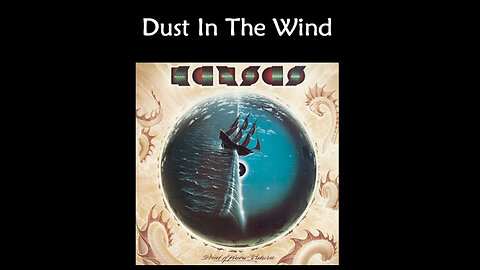 DUST IN THE WIND