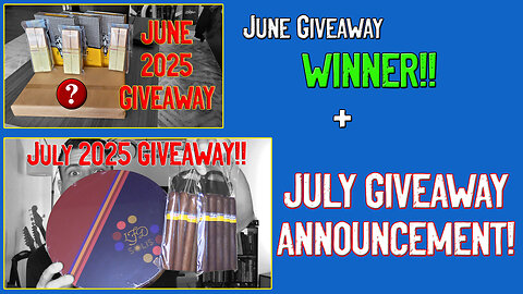 June 2025 WINNERS + July 2025 GIVEAWAY ANNOUNCEMENT!!