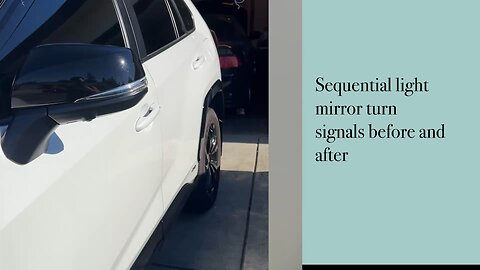 2024 Toyota Rav4 XSE Sequential light mirror turn signals before and after | Parts is from Amazon