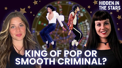 MICHAEL JACKSON'S ASTROLOGY! | Hidden in the Stars Ep. 4 🌟