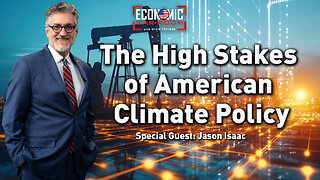 The High Stakes of American Climate Policy | Guest: Jason Isaac | Ep 353