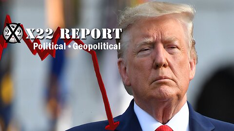 X22 Report. Trump News. And We Know. Sg Anon. Restored Republic ~ 3713F