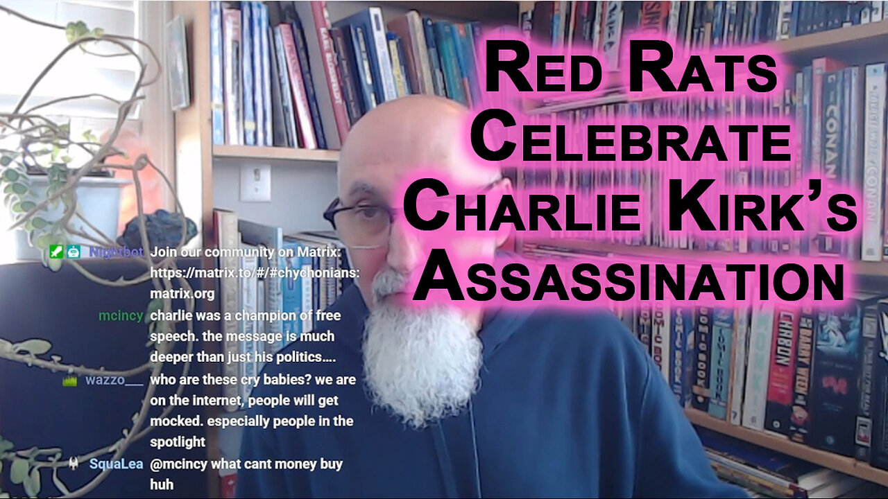 Insecure Red Rats Celebrate Charlie Kirk’s Assassination: Centralized Indoctrination, Schooling