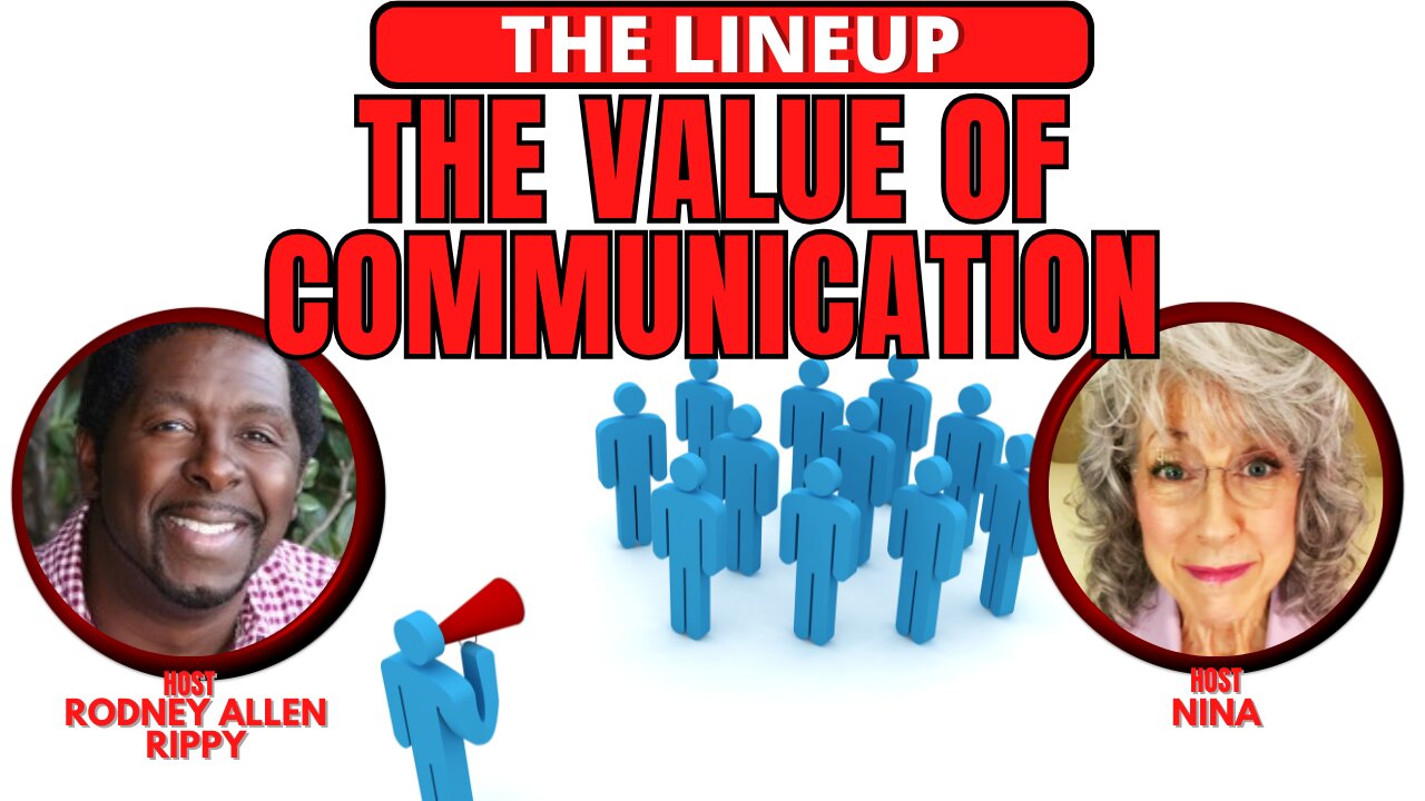 THE VALUE OF COMMUNICATION | THE LINEUP