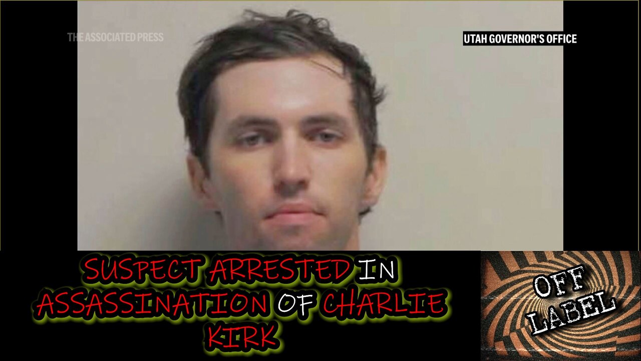 Suspect Arrested In The Killing Of Charlie Kirk